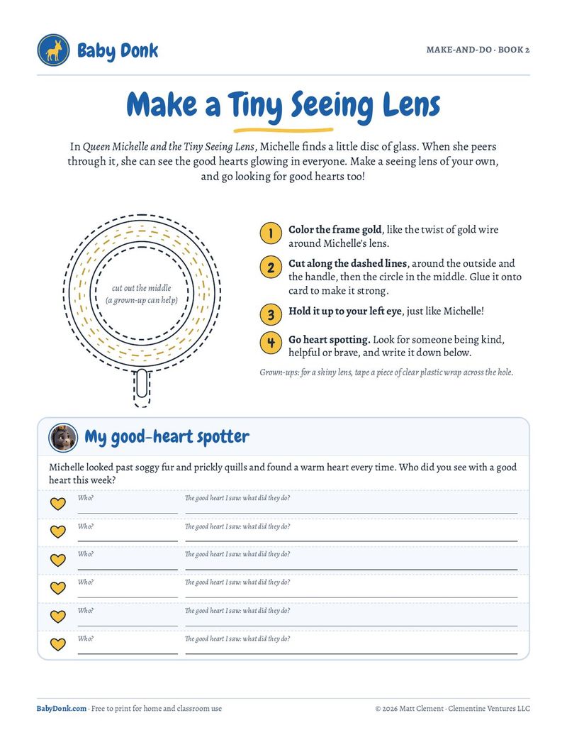 Make a Tiny Seeing Lens: a cut-out lens frame and a good-heart spotter log
